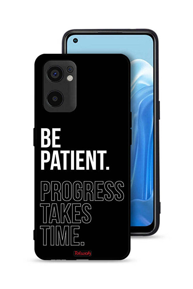 غطاء حماية لهاتف Oppo Reno7 SE 5G - كن صبورًا، فالتقدم يستغرق وقتًا