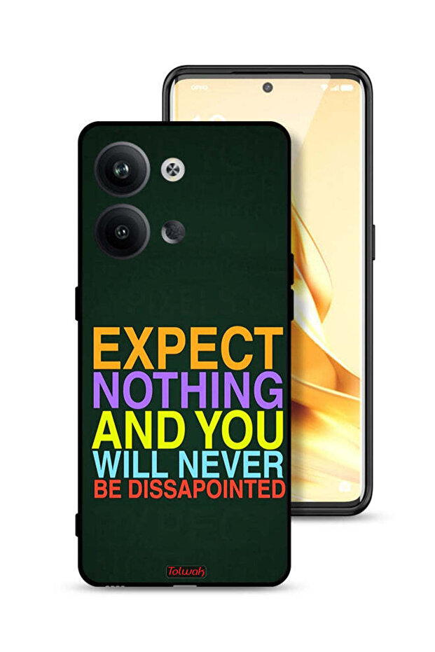 Oppo Reno9 Pro 5G Protective Case Cover Expect Nothing And You Will Never Be Disappointed