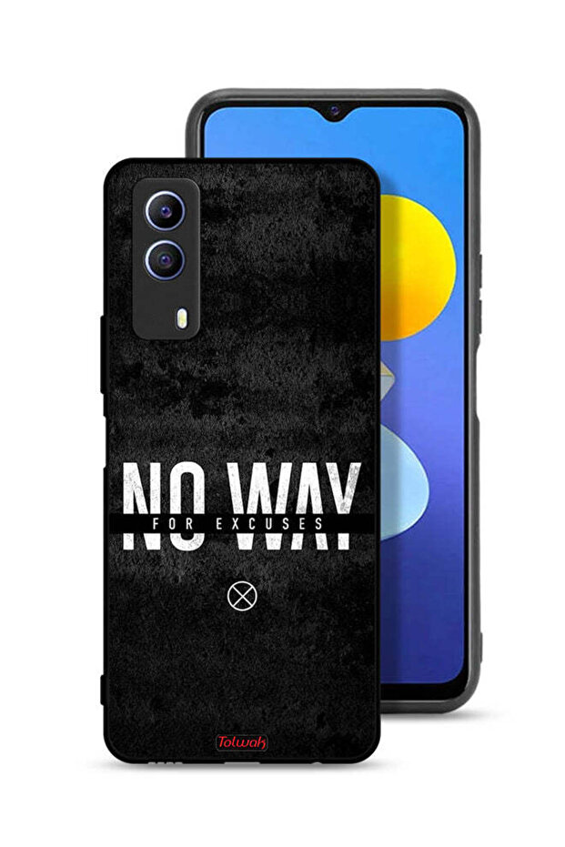 Vivo T1x Protective Case Cover No Way For Excuses