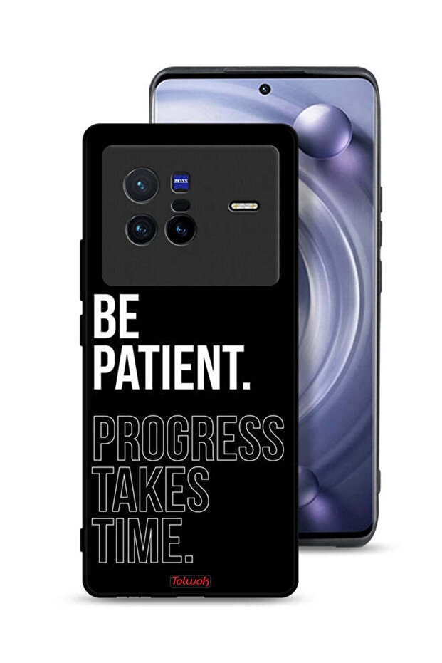 غطاء حماية لهاتف Vivo X80 كن صبورًا فالتقدم يستغرق وقتًا