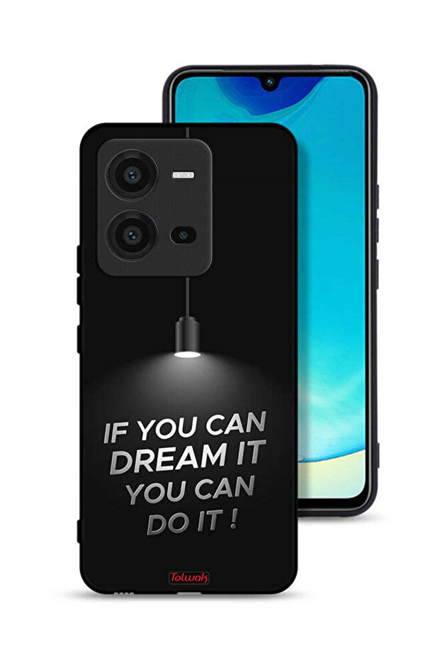 Vivo V25 5G Protective Case Cover If You Can Dream It You Can Do It