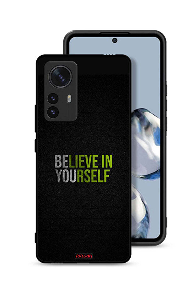 Xiaomi 12X Protective Case Cover Believe In Yourself