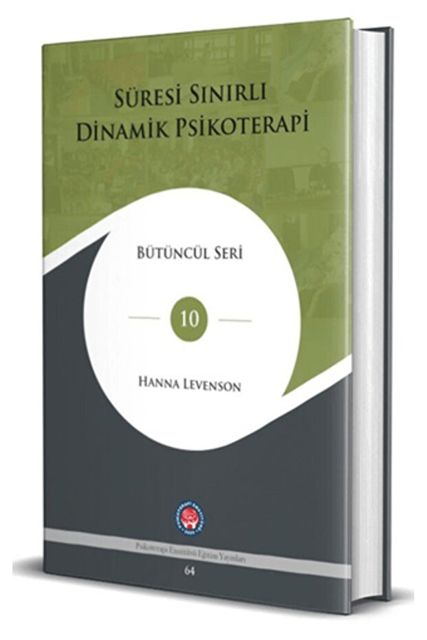 Süresi Sınırlı Dinamik Psikoterapi (Ciltli)