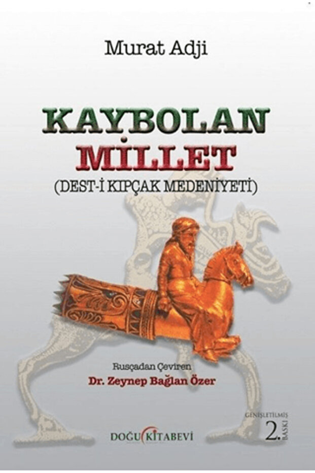 Kaybolan Millet (Ciltli)