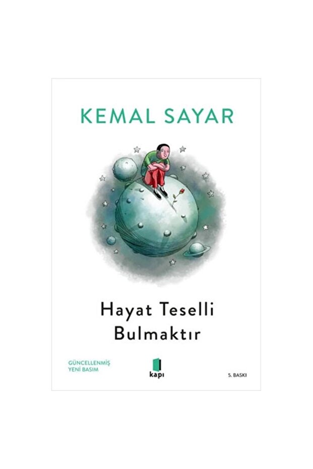Hayat Teselli Bulmaktır - 3