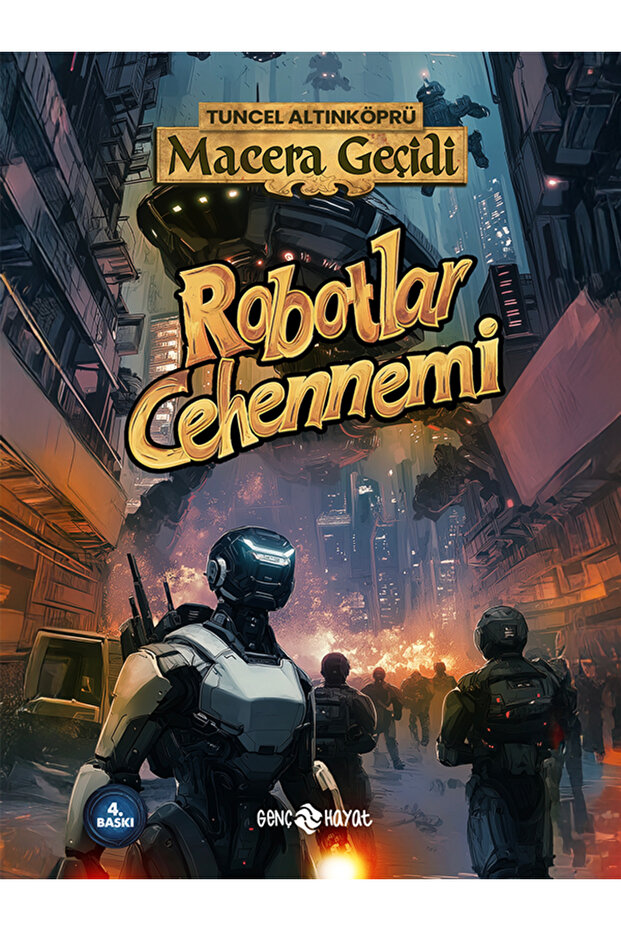Robotlar Cehennemi Macera Geçidi 16 - Tuncel Altınköprü