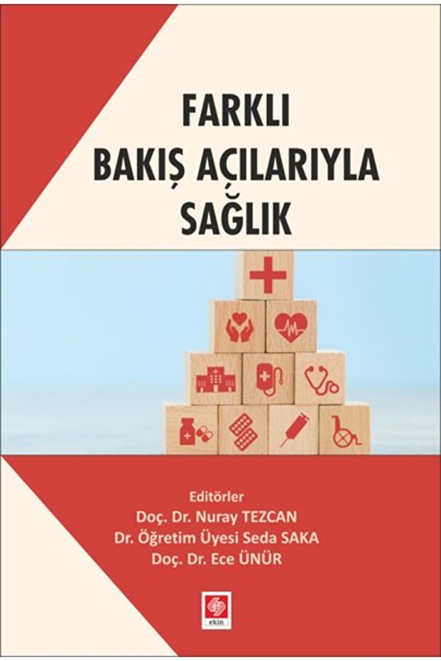 Farklı Bakış Açılarıyla Sağlık