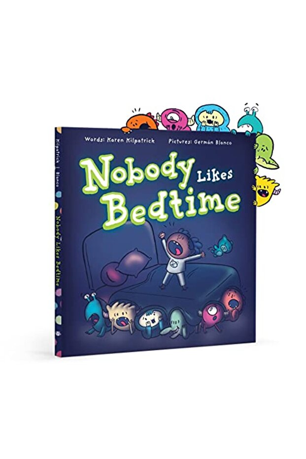 Nobody Likes Bedtime