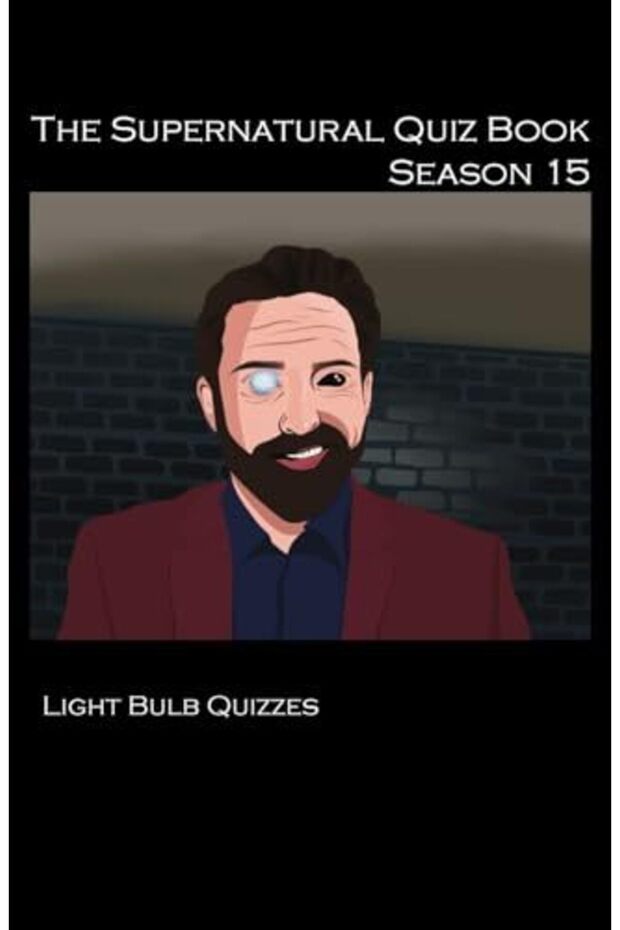 The Supernatural Quiz Book Season 15