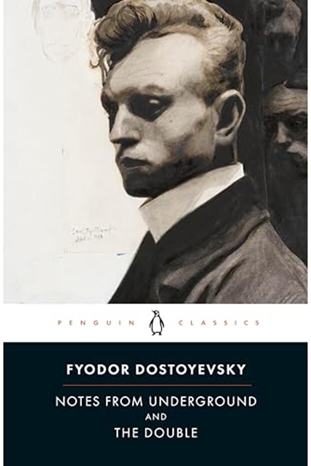 Notes from Underground and the Double (Penguin Classics)