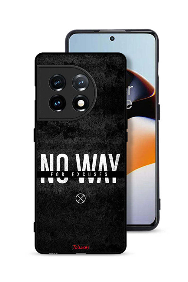 OnePlus 11 5G Protective Case Cover No Way For Excuses