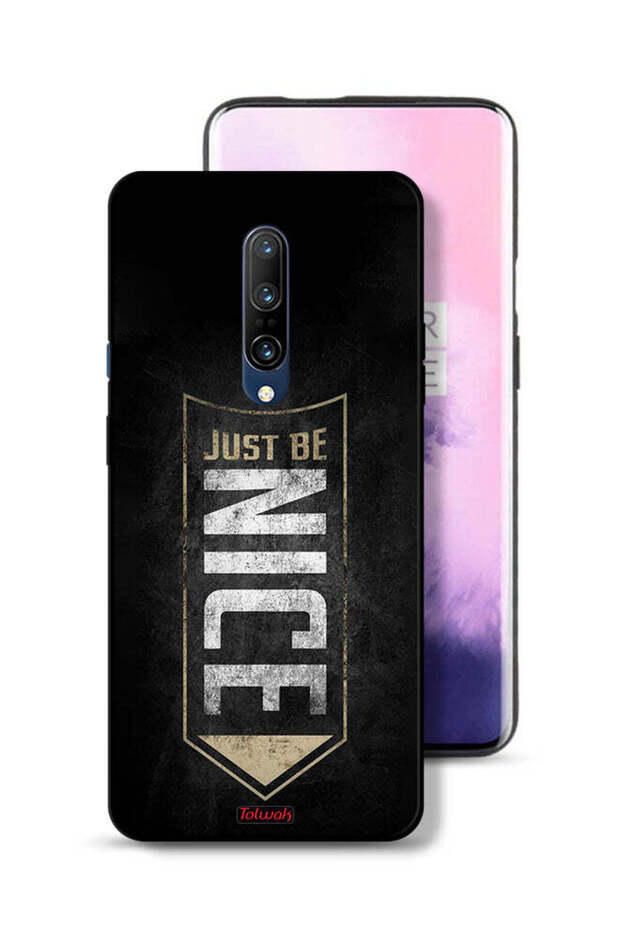 OnePlus 7 Pro Protective Case Cover Just Be Nice