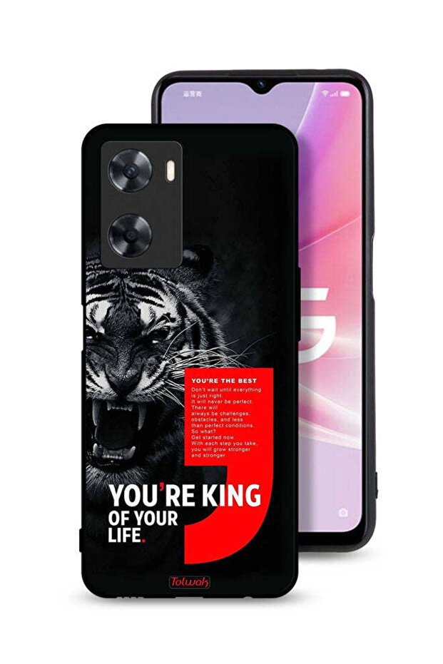 Oppo A77s Protective Case Cover You Are King Of Your Life
