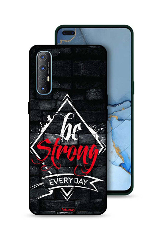 Oppo Reno3 Pro 4G Protective Case Cover Be Strong Every Day