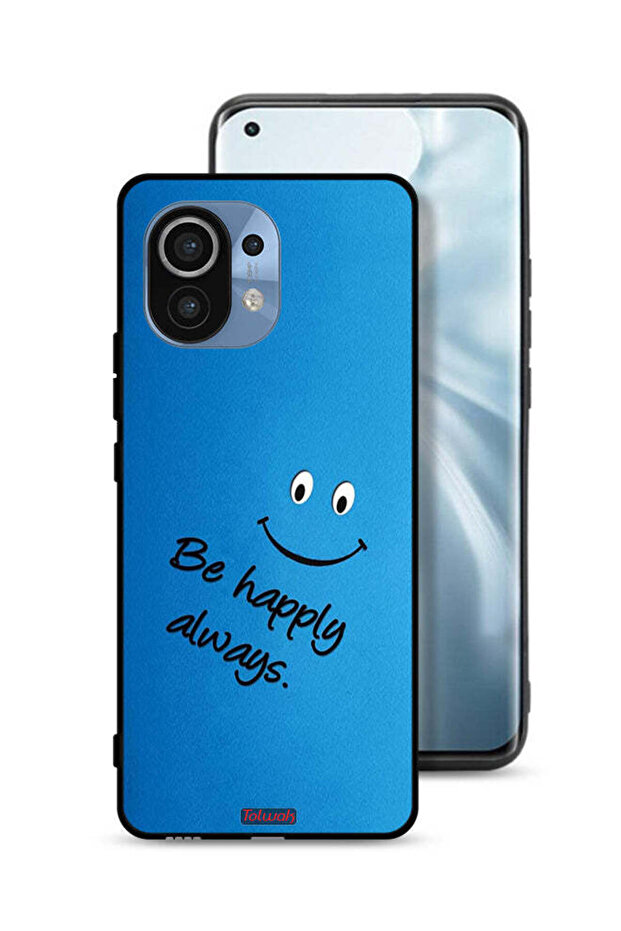 Xiaomi Mi 11 Protective Case Cover Be Happy Always