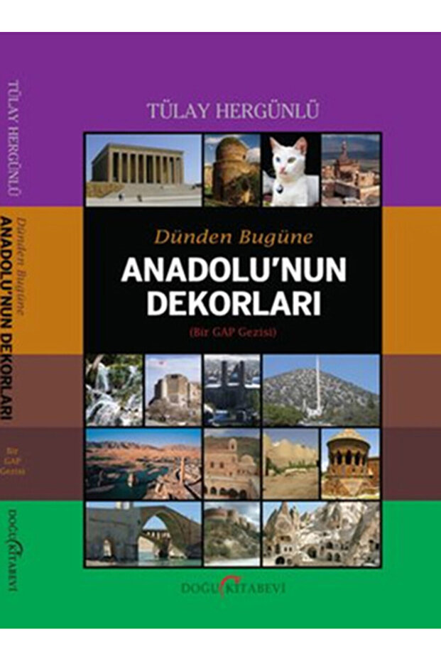 Dünden Bugüne Anadolu'nun Dekorları