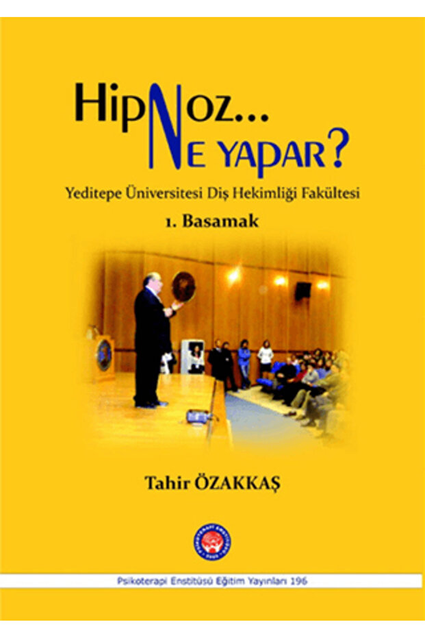 Hipnoz Ne Yapar? 1. Basamak