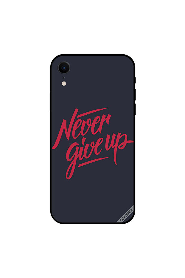 غطاء حماية iPhone XR - لا تستسلم أبدًا
