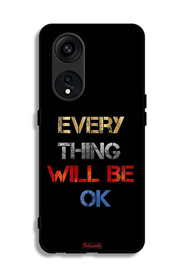 Oppo Reno 8T 5G Protective Case Cover Everything Will Be Ok