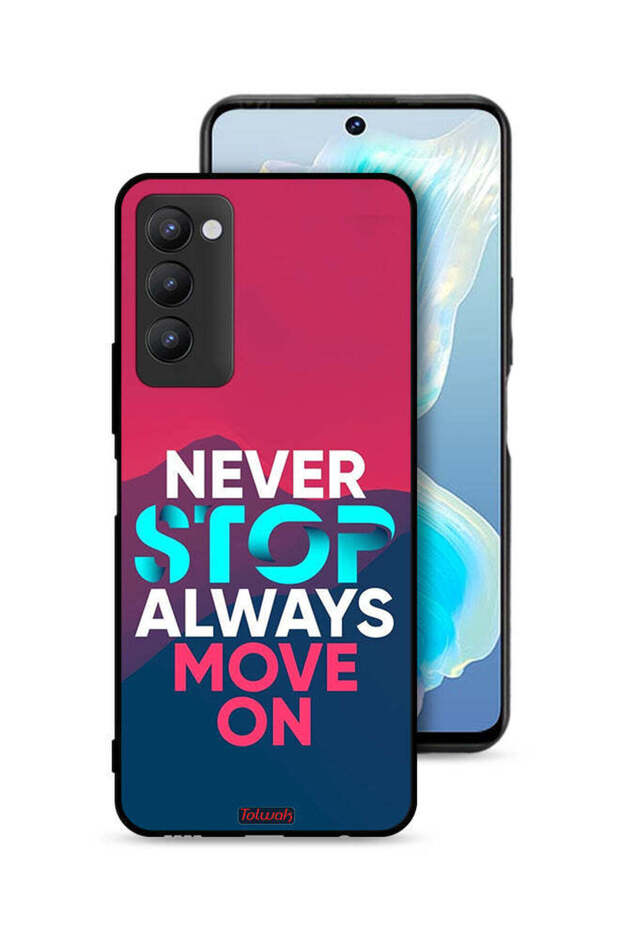 Tecno Camon 18P Protective Case Cover Never Stop Always Move On