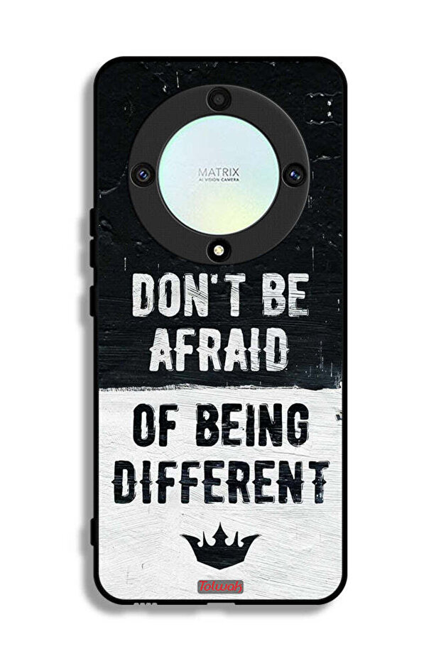 Honor X9a Protective Case Cover Do Not Be Afraid Of Being Different