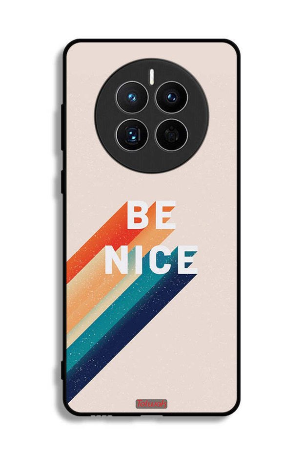 Huawei Mate 50E Protective Case Cover Be Nice