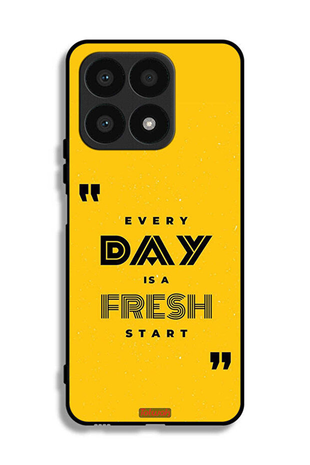 Honor X8a Protective Case Cover Every Day Is A Fresh Start
