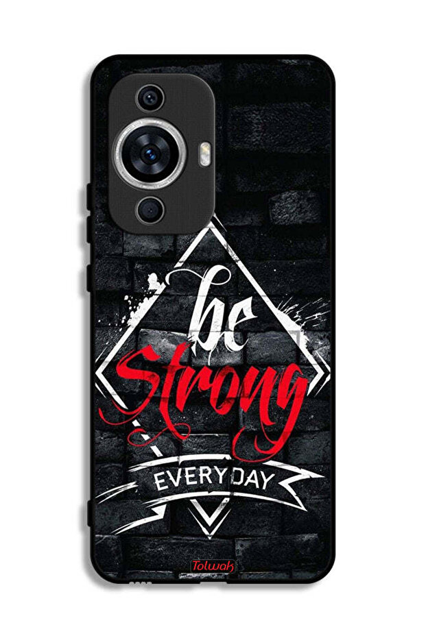 Huawei nova 11 Protective Case Cover Be Strong Every Day