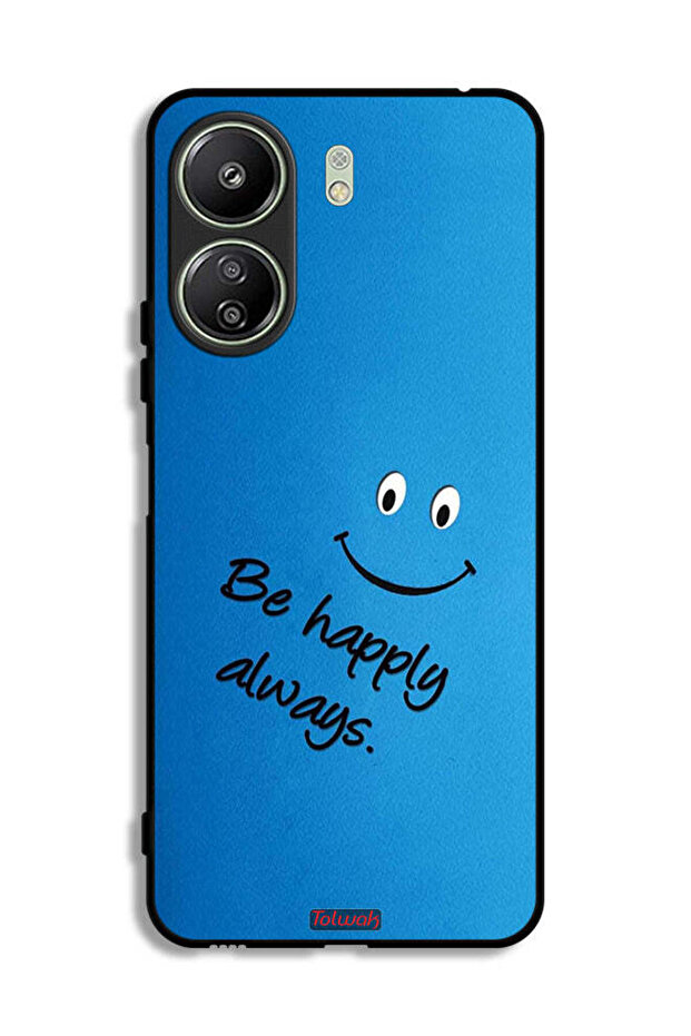 Xiaomi Redmi 13C Protective Case Cover Be Happy Always
