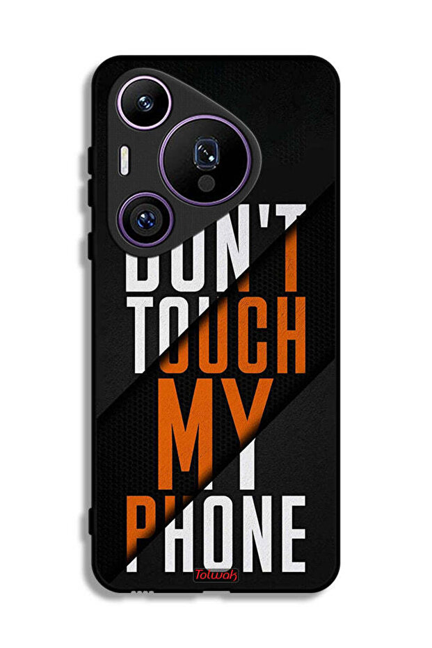 Huawei Pura 70 Pro Protective Case Cover Do Not Touch My Phone
