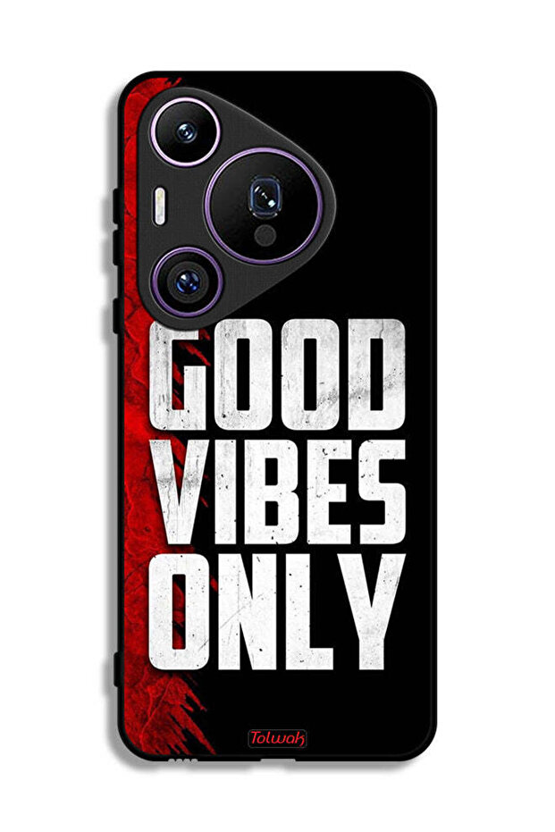 Huawei Pura 70 Pro Protective Case Cover Good Vibes Only