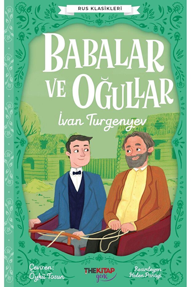 Babalar ve Oğullar - İvan Turgenyev - 1