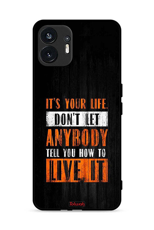 غطاء حماية لهاتف Nothing Phone (2) 5G Its Your Life
