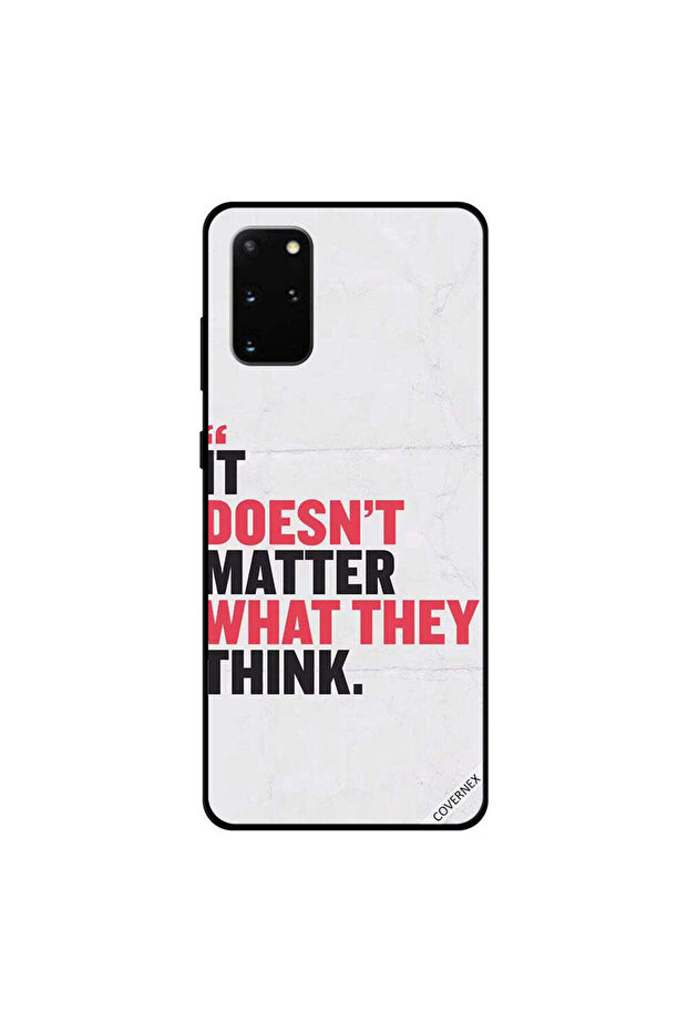 غطاء حماية لهاتف Samsung Galaxy S20 Plus لا يهم ما يفكرون به