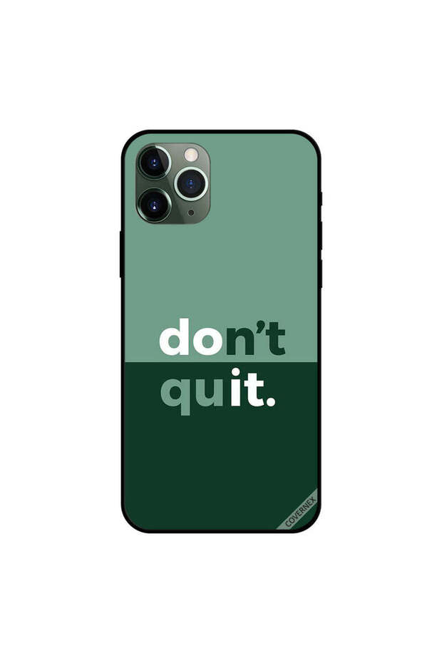 غطاء حماية لجهاز iPhone 11 Pro Max مطبوع عليه Dont Quit