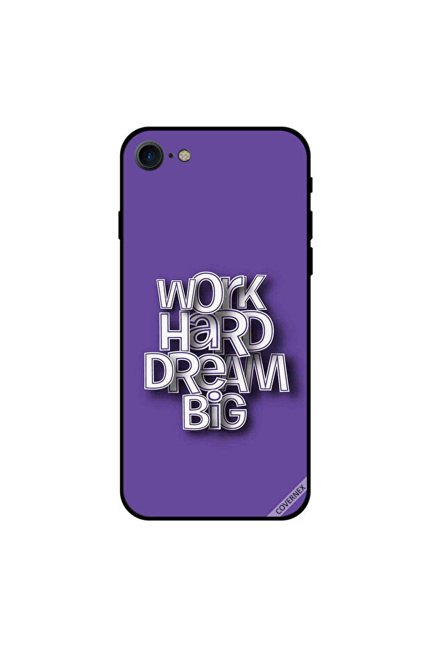 غطاء حماية لجهاز iPhone 8 مطبوع عليه Work Hard Dream Big 3D