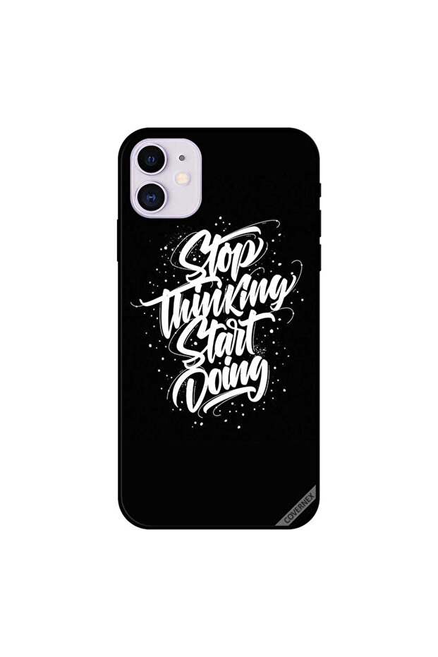 غطاء حماية لجهاز iPhone 11 "توقف عن التفكير وابدأ في الفعل" - 1