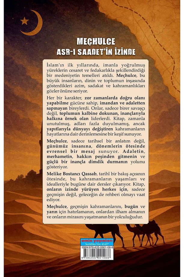 Meçhulce: Asr-ı Saadet'in İzinde "Geçmişin Gölgesinde, Ruhların Sözlerinde Buluş!" - 2