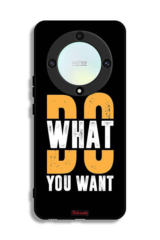Honor X9a Protective Case Cover Do What You Want
