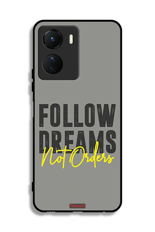 Vivo Y16 Protective Case Cover Follow Dreams Not Orders