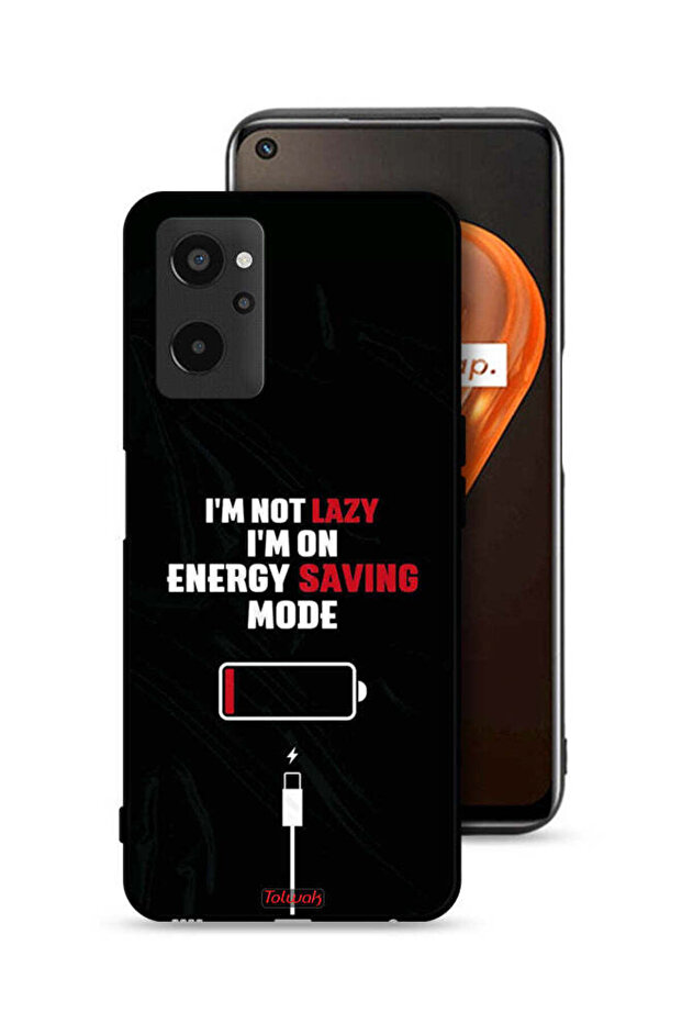 Realme 9i 4G Protective Case Cover I Am Not Lazy I Am On Energy Saving Mode