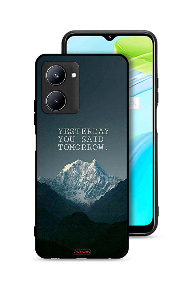 غطاء حماية لهاتف Realme C33 "بالأمس قلت غدًا"