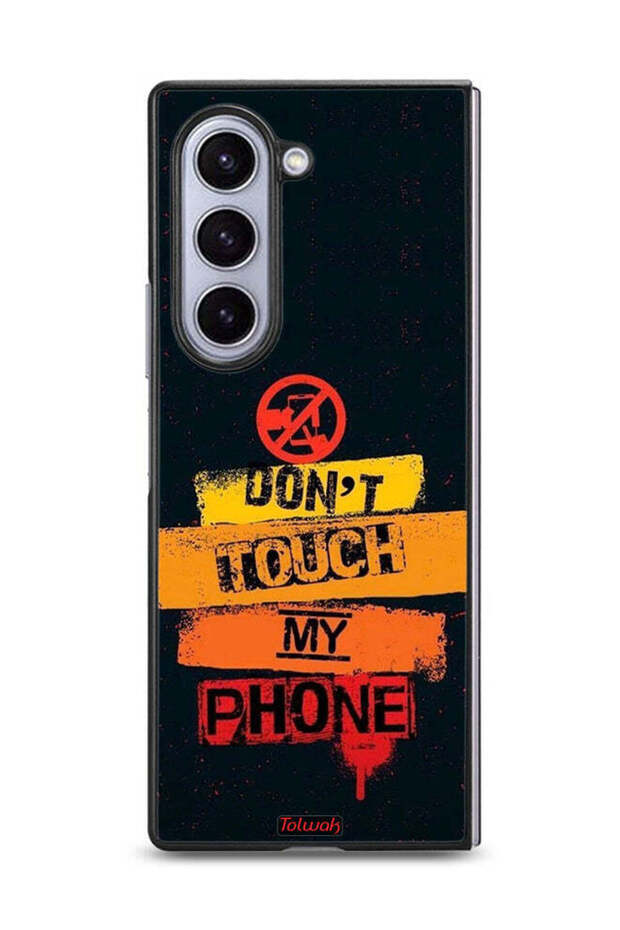 Samsung Galaxy Z Fold6 Protective Case Cover Do Not Touch My Phone