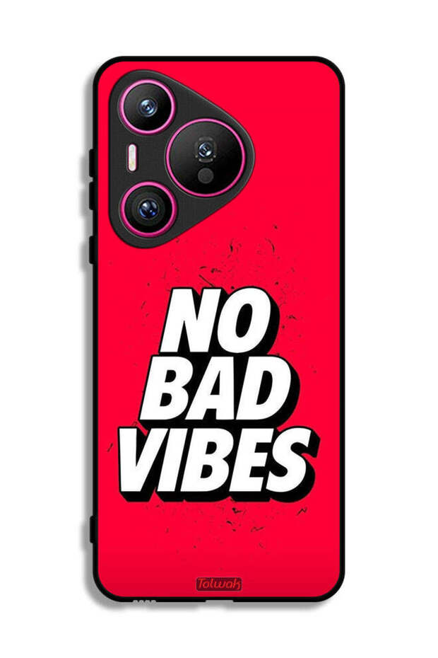 Huawei Pura 70 Protective Case Cover No Bad Vibes