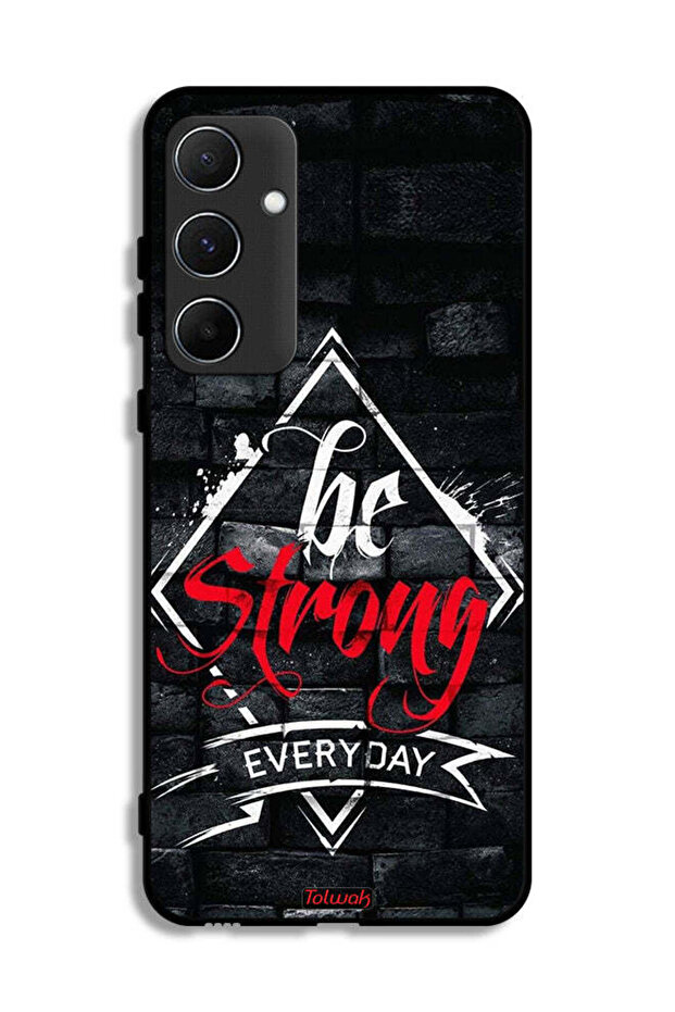 Samsung Galaxy A55 5G Protective Case Cover Be Strong Every Day