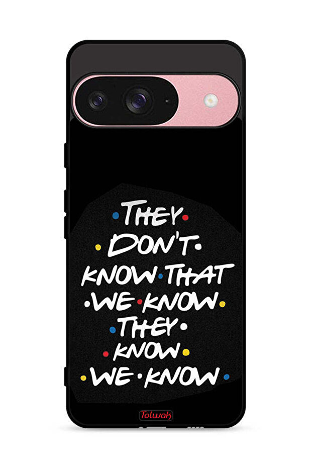 غطاء حماية لجهاز Google Pixel 9 لا يعرفون ما نعرفه يعرفون أننا نعرفه