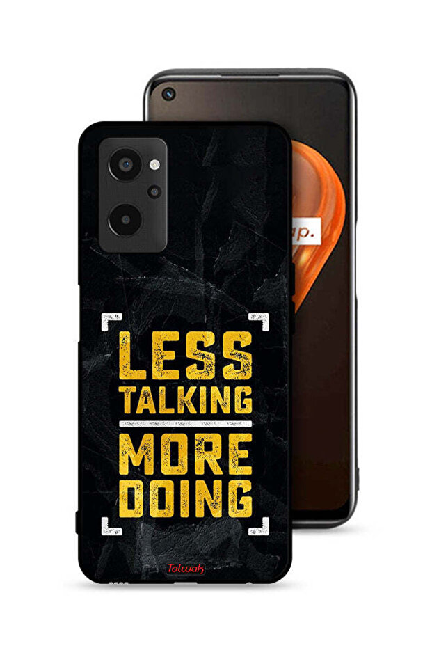 Realme 9i 4G Protective Case Cover Less Talking More Doing