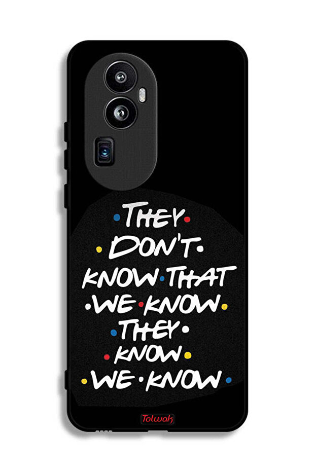 غطاء حماية لهاتف Oppo Reno10 Pro Plus لا يعرفون ما نعرفه يعرفون أننا نعرفه