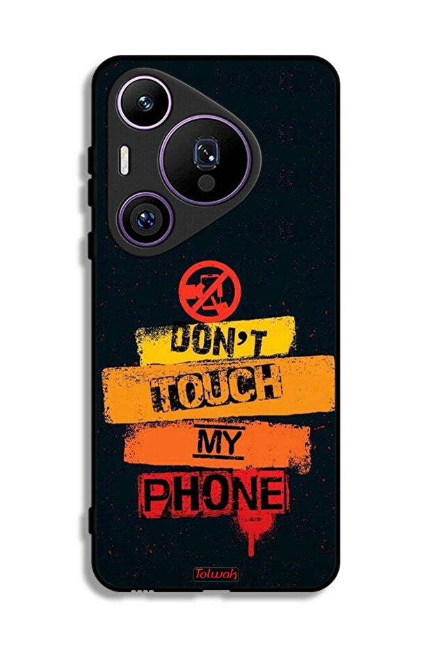 Huawei Pura 70 Pro Protective Case Cover Do Not Touch My Phone
