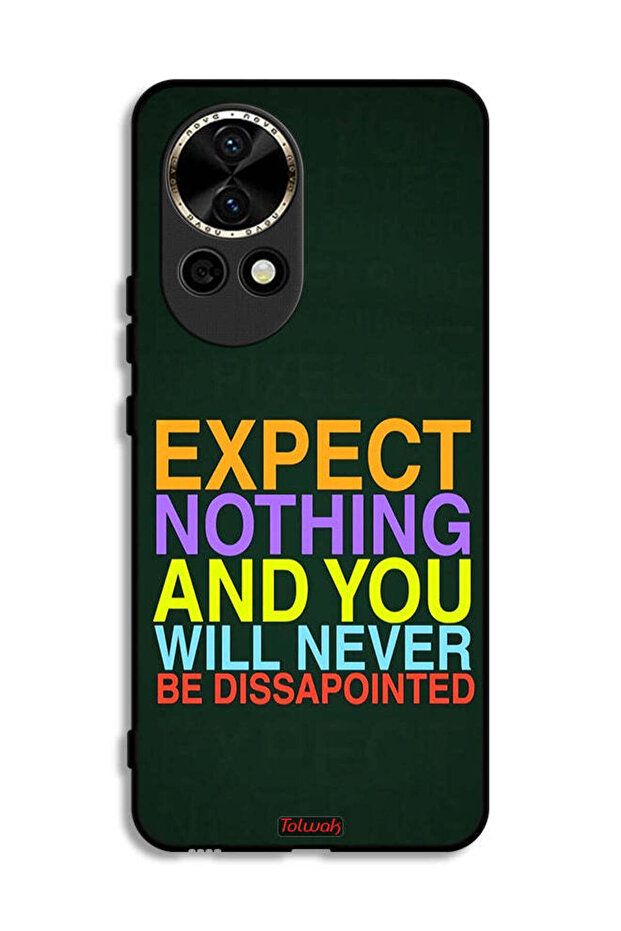 Huawei nova 12 5G Protective Case Cover Expect Nothing And You Will Never Be Disappointed